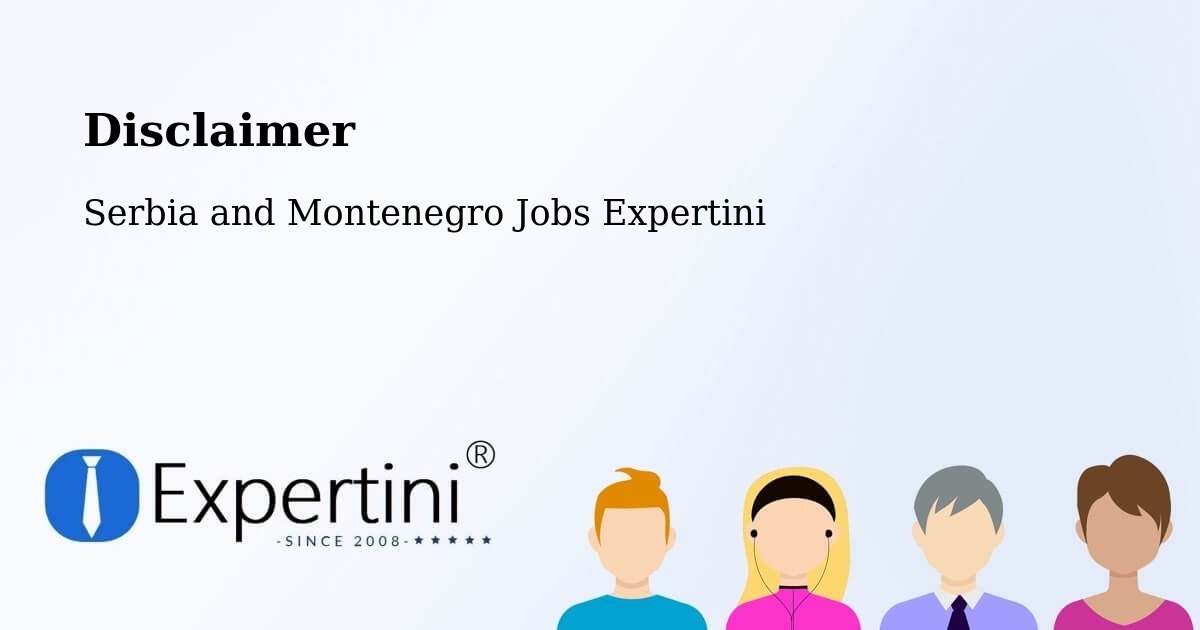 Disclaimer – Tottenham - Serbia and Montenegro Jobs Expertini