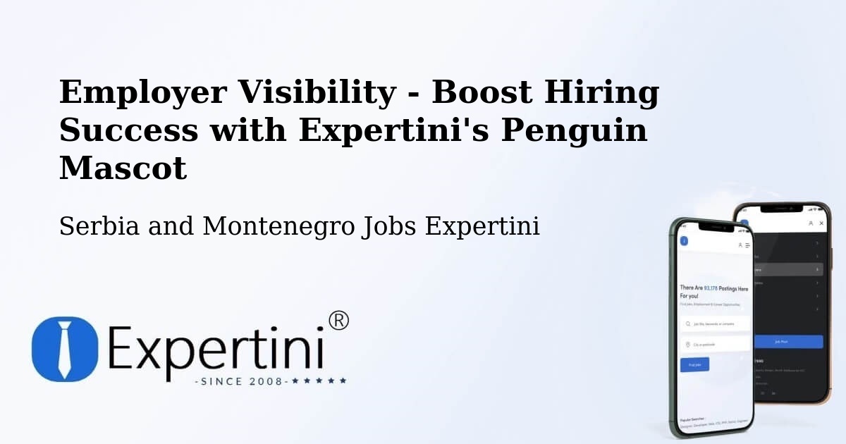 Employer Visibility Strategy – Tottenham - Serbia and Montenegro Jobs Expertini